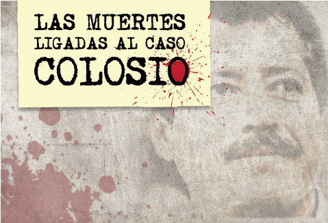 Las muertes ligadas al caso Colosio