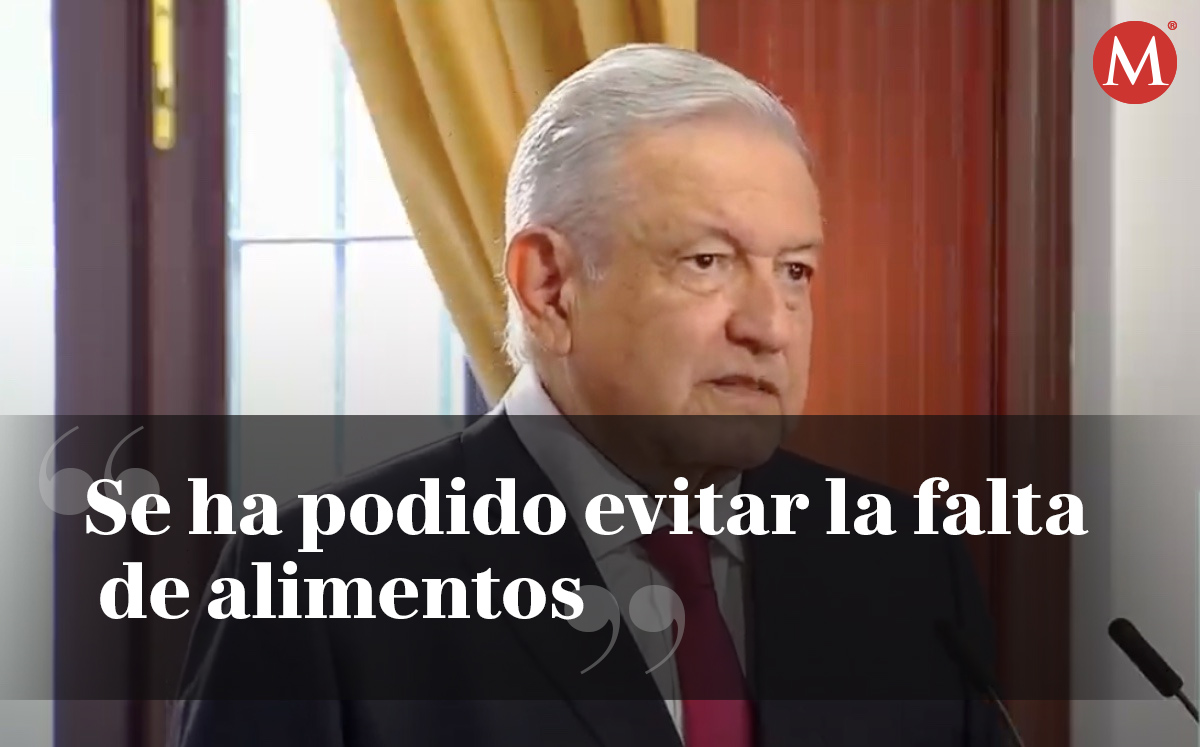 "Se ha podido evitar la falta de alimentos": AMLO